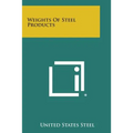 Weights of Steel Products - Paperback