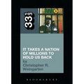 It Takes a Nation of Millions to Hold Us Back - Paperback