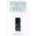 Intimations of Mortality: Time, Truth, and Finitude in Heidegger's Thinking of Being - Paperback