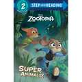 Zootopia Super Animals! - Paperback