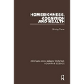 Homesickness, Cognition and Health - Paperback