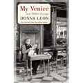 My Venice and Other Essays - Paperback