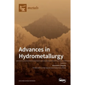 Advances in Hydrometallurgy - Hardcover