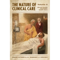 The Nature of Clinical Care - Volume 2: Mental Health and Public Health Care - Hardcover