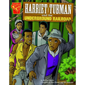 Harriet Tubman and the Underground Railroad - Paperback