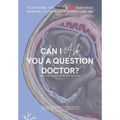 Can I Ask You A Question Doctor?: Neurology Edition with Mr Chidiebere Ibe - Paperback
