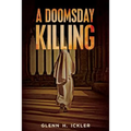 A Doomsday Killing - Paperback