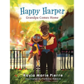Happy Harper Grandpa Comes Home - Hardcover