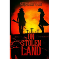 On Stolen Land - Paperback
