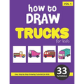 How to Draw Trucks for Kids - Volume 1 - Paperback