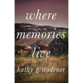 Where Memories Live - Paperback
