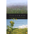 Tallgrass Conversations - Hardcover