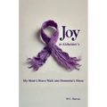 Joy in Alzheimer's - Paperback