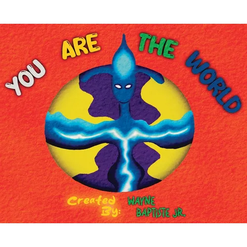 You Are The World: (Zuleyi) - Hardcover