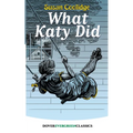 What Katy Did - Paperback