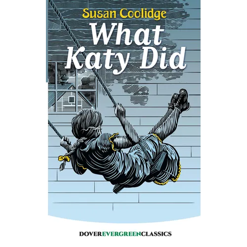 What Katy Did - Paperback