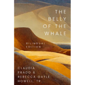 The Belly of the Whale: Bilingual Edition - Hardcover