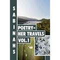Sabinah's Poetry -Her Travels Volume 1 - Paperback
