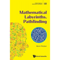 Mathematical Labyrinths. Pathfinding - Paperback