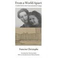 From a World Apart: A Litle Girl in the Concentration Camps - Paperback