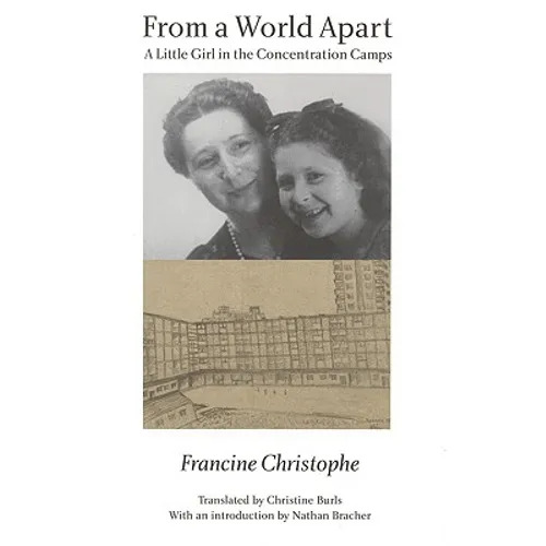 From a World Apart: A Litle Girl in the Concentration Camps - Paperback