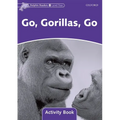 Dolphin Readers: Level 4: 625-Word Vocabularygo, Gorillas, Go Activity Book - Paperback