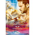 Francesco: El Maestro del Amor - Hardcover