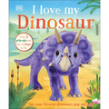I Love My Dinosaur - Board Book