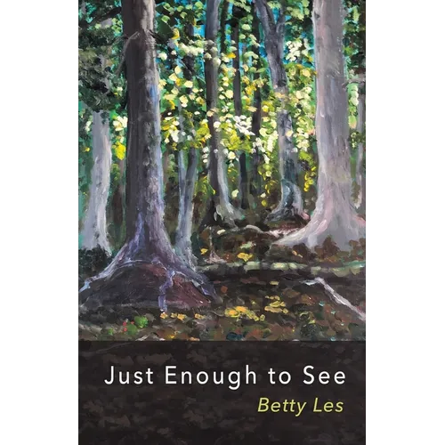 Just Enough to See - Paperback