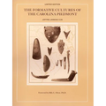 The Formative Cultures of the Carolina Piedmont - Paperback