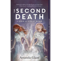 The Second Death of Edie and Violet Bond - Paperback