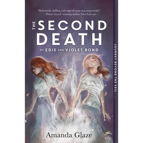 The Second Death of Edie and Violet Bond - Paperback