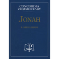 Jonah - Concordia Commentary - Hardcover