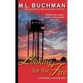 Looking for the Fire - Paperback