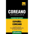 Vocabulario Español-Coreano - 7000 palabras más usadas - Paperback