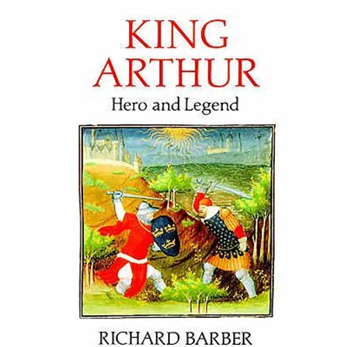 King Arthur: Hero and Legend - Paperback