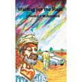 Waiting for the Rain - Paperback