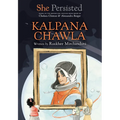 She Persisted: Kalpana Chawla - Paperback