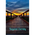 Beyond Eternity - Paperback