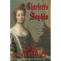 Charlotte Sophia: Myth, Madness, and the Moor - Paperback