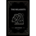 The Relaxists - Paperback