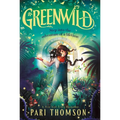 Greenwild: The World Behind the Door - Paperback