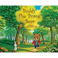 Buddy the Brave Bear - Hardcover