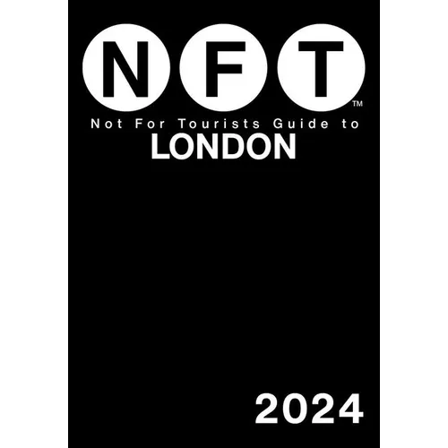 Not for Tourists Guide to London 2024 - Paperback