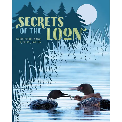 Secrets of the Loon - Hardcover