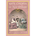 Kate Chopin in New Orleans - Paperback