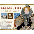 Elizabeth I, the People's Queen: Her Life and Times, 21 Activities Volume 38 - Paperback