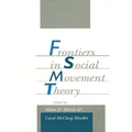 Frontiers in Social Movement Theory - Paperback