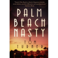 Palm Beach Nasty - Paperback