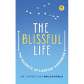 The Blissful Life - Paperback